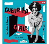 Guerrilla Girls ! She-Punks & Beyond 1975-Cd Album16 - Cd Album