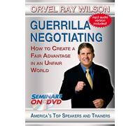 Guerrilla Negotiating - How to Create a Fair Advantage in an Unfair World - Business and Negotiation Training DVD Video