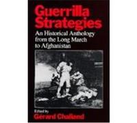 Guerrilla Strategies Gerard Chaliand (Auteur)