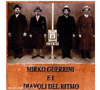Guerrini, Mirko - El Diavoli Del Ritmo