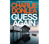 Guess Again: A twisty psychological suspense novel from the internationally bestselling author of Twenty Years Later