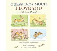 Guess How Much I Love You: All Year Round