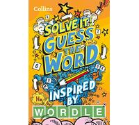 Guess the word: More Than 140 Puzzles Inspired by Wordle for Kids Aged 8 and Above