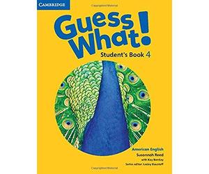 Guess What! American English Level 4 Student's Book