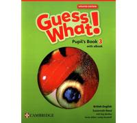 Guess What ! British English Level 3 Livre de l'élève avec eBook Mis à jour