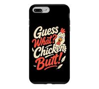 Guess What Chicken Butt Funny Chicken Butt Coque pour iPhone 7 Plus/8 Plus