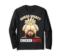 Guess What Chicken Butt Funny Chicken Men Women Kids Manche Longue