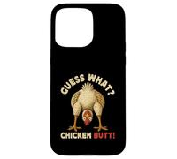 Guess What Chicken Butt Meme Funny Chicken Farmer Coque pour iPhone 15 Pro Max
