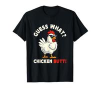 Guess What Chicken Butt Meme Funny Chicken Farmer T-Shirt