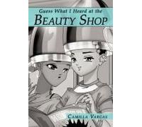 Guess What I Heard At The Beauty Shop