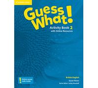 Guess What! Level 2 Activity Book with Online Resources British English