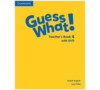 Guess What Level 4 Teachers Book with DVD British English by Lucy Frino Lucy Frino (Auteur)