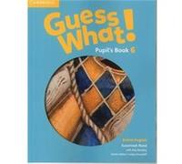 Susannah Reed – Guess What! Level 6 – Livre de l'élève – Anglais britannique