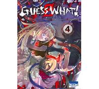 Guess What ! T04 - Abendsen - Ki-oon - broché - Manga