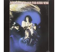 Guess Who – American Woman – Sony