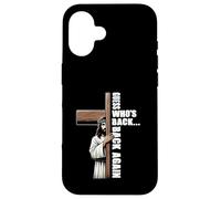 Guess Who s Back Again Jesus Good Friday Easter Day Coque pour iPhone 16