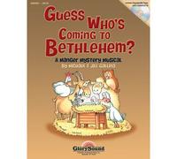 Guess Whos Coming To Bethlehem