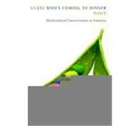 Guess Who's Coming to Dinner Now?, American History and Culture Series Angela D. Dillard (Auteur)