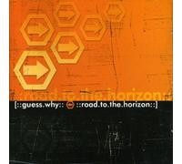 Guess Why - Road to The Horizon [Import]