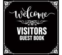Guest Book A Visitor Sign In: Logbook for Beach Houses, Vacation Homes, Airbnbs, Guesthouses, and Bed & Breakfasts - The Perfect Touch for Your Rental Property