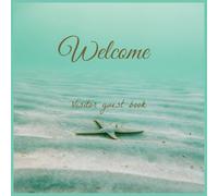 Guest Book: Beach-themed Log Book for Vacation Rentals Visitors.Ideal for Airbnb, VRBO, and B&Bs. Guests can sign in and share their experiences. Features a sea shell design.