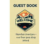 Guest Book for VRBO, Airbnb, Home Rentals: Visitor Log to Share Memories From Their Stay