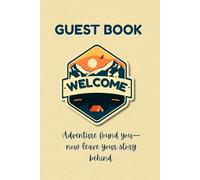 Guest Book for VRBO, Airbnb, Home Rentals: Visitor Log to Share Memories From Their Stay