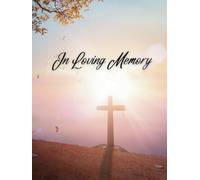 Guest Book: Funeral Guest Book In Loving Memory, Guest Book for Funeral, Funeral Guest Book for Memorial Service - Sign in Book for Funeral, Celestial Sunset Cover Design