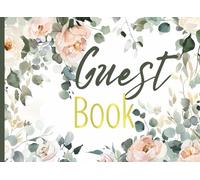 Guest Book: GORGEOUS Watercolor Sage/Pink/Gold Boho Chic With Gold Text And Botanical Cover, Rustic Guestbook For Wedding, Bridal Shower, Birthday ... ... 8.25” x 6” 110 cream pages, soft matte cover