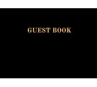 GUEST BOOK: Hotel, B&B, Holiday Home guest book where guests can leave all their comments; 100 pages.