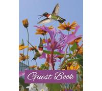 Guest Book: Hummingbird Graphics Every Page Make This An Attractive Charming Birds Welcome Book For Airbnb, Rental Property, Guest House, Vacation ... Or Beach House (Black And White Edition)