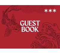 Guest Book: Japanese Inspired Nautical Themed Visitor Sign-In Book With A Unique Boat Themed Interior Perfect For An Owner Of A Sailing Vessel, Motorboat, Launch or Yacht