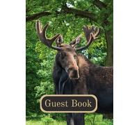 Guest Book: Nice Moose Every Page (Color Edition)