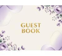 Guest Book: Wedding guest book rustic, Sign In Book for Wedding Reception, Bridal Shower, Floral wedding keepsake