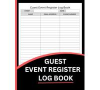 Guest Event Register Log Book (8.5 x 11 Inches): Visitor Sign-In Record, Attendance Tracker & Event Registration Log