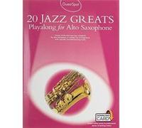 Guest Spot: 20 Jazz Greats Playalong For Alto Saxophone - [Version Originale] Inconnu (Auteur)