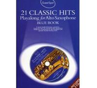 Guest Spot 21 Classic Hits Blue Book Pour Saxophone Alto + 2Cds