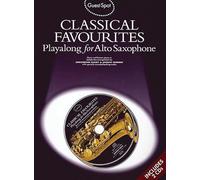 Guest spot: classical favourites playalong for alto saxophone +cd