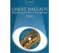 GUEST SPOT - GREAT BALLADS + CD - SAXOPHONE TENOR