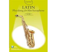 Guest spot: latin playalong for alto saxophone +cd