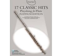 GUEST SPOT PLATINUM - 17 CLASSIC HITS + 2AUDIO EN LIGNE - FLUTE