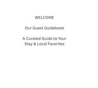 Guest Welcome Book: The Ultimate Airbnb Guide & Vacation Rental Manual