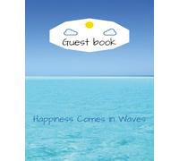 Guestbook: Happiness comes in waves