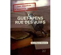 Guet-Apens Rue Des Juifs - Un Artiste Vétérinaire À Metz Au Siècle Des Lumières