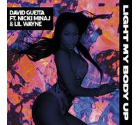 Guetta,David Feat. Minaj,Nicki & Lil Wayne - Light My Body Up (2-Track)