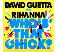 Guetta David Feat. Rhianna - Who's That Chick [Import]