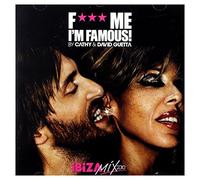 Guetta, David - Fuck Me I'm Famous. [Import]