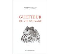 Hesse Guetteur de vie sauvage