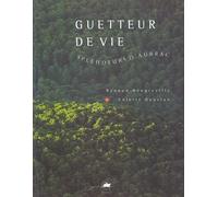 Guetteur De Vie - Splendeurs D'aubrac