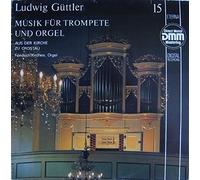 GÜTTLER, Ludwig / KIRCHEIS, Friedrich - Musik für Trompete und Orgel aus der Kirche zu Crostau (Direct Metal Mastering) / 7 29 004